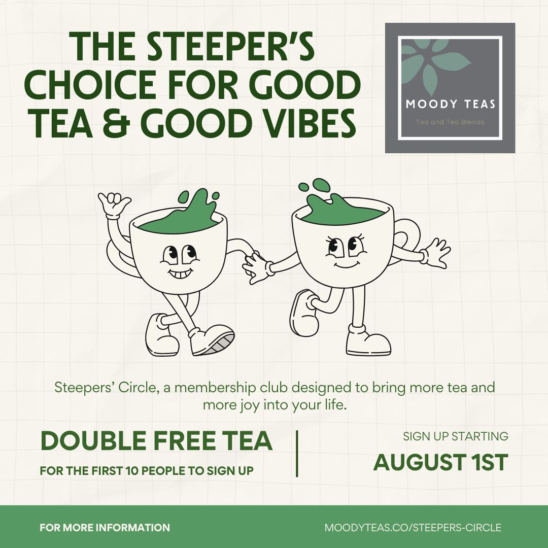 Steepers' Circle is all about offering you exclusive benefits that elevate your tea-drinking experience while fostering connections with others.