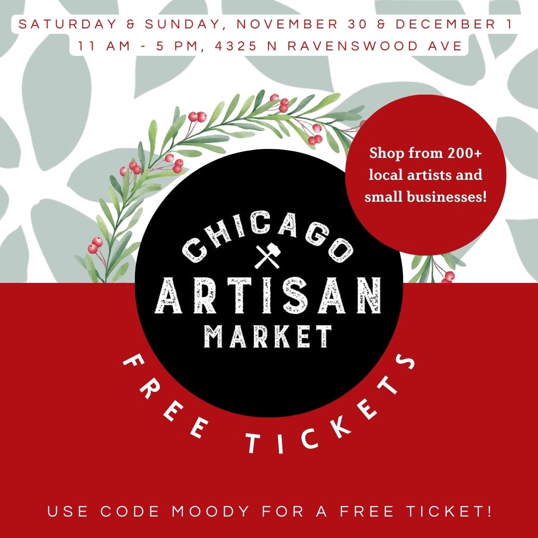 Moody Teas at the Chicago Artisan Market + How to Get Your Free Ticket!