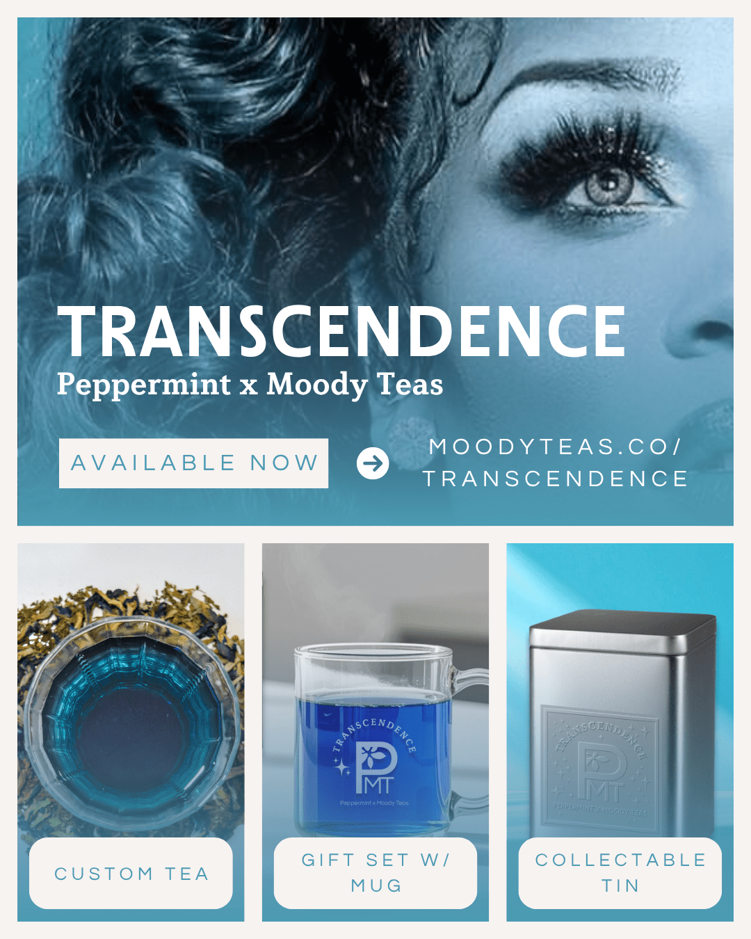 Introducing Transcendence: Peppermint x Moody Teas