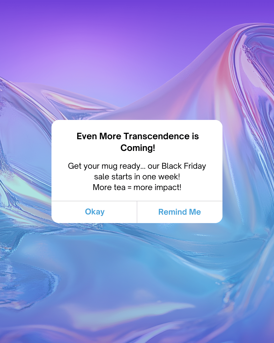 Even More Transcendence Is Coming… just in time for Black Friday.